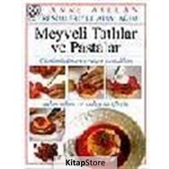 MEYVELI TATLILAR VE PASTALAR - ANNE WILLIAN