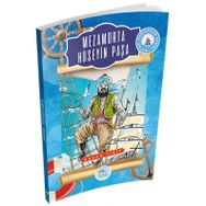 Mezamorta Hüseyin Paşa - Büyük Denizciler Serisi - Hasan Yiğit