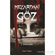 Mezardaki Göz - Ş. Adnan Şenel