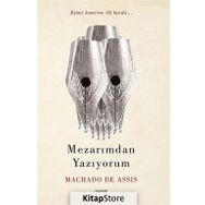 Mezarımdan Yazıyorum - Machado De Assis