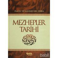 MEZHEPLER TARIHI - MUHAMMED EBÛ ZAHRA