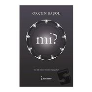 Mi? - Orçun Başol