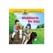 Midillilerle Bir Gün Dünyayı Öğreniyorum İş Bankası Kültür Yayınları