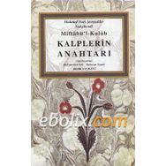 MIFTAHUL'L KULÜB KALPLERIN ANAHTARI - MEHMET NURI ŞEMSEDDİN NAKŞİBENDİ;MUHAMMET SAFI;MAHMUD SIPAHI