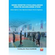 Mikro Öğretim Uygulamalarının Öğretim Becerilerine Etkisi - Fikret Alıncak