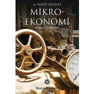 Mikroekonomi Güncel Örneklerle - Mahfi Eğilmez