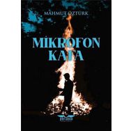 Mikrofon Kafa - Mahmut Öztürk