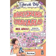 Mikroskobik Canavarlar - Eğlenceli Bilgi 43 - Nick Arnold