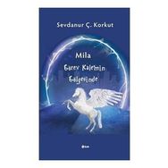 Mila Görev Kalemin Gölgesinde Sevdanur Ç. Korkut - Şule Yayınları