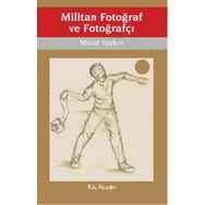 Militan Fotoğraf ve Fotoğrafçı - Murat Yaykın