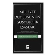 Millet Duygusunun Sosyolojik Esasları - Sadri Mahsudi Arsal