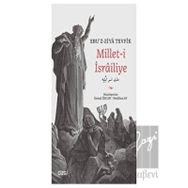 Millet-i İsrailiye - Ebu`z-Ziya Tevfik
