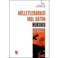 MİLLETLERARASI MAL SATIM SÖZLEŞMELERİ (CISG) HUKUKU - ZAFER ZEYTIN
