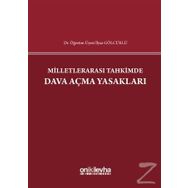 Milletlerarası Tahkimde Dava Açma Yasakları İlyas Gölcüklü