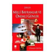 MILLI BAYRAMLAR VE ÖNEMLİ GÜNLER ŞİİRLERİ - OSMAN SEVIM