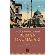 Milli Edebiyat Dönemi Roman Okumaları - Kolektif - Kesit Yayınları
