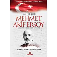 Milli Şair Mehmet Akif Ersoy Hayatı ve Ölümsüz Şiirleri - Ali Erkan Kavaklı