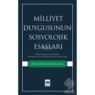Milliyet Duygusunun Sosyolojik Esasları - Sadri Maksudi Arsal