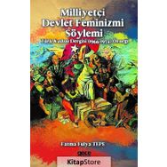 Milliyetçi Devlet Feminizmi Söylemi - Fatma Fulya Tepe