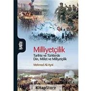 MİLLİYETÇİLİK TARIHTE VE TÜRKLERDE DIN, MILLET VE MİLLİYETÇİLİK - MEHMED ALI AYNI
