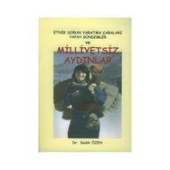 MILLIYETSIZ AYDINLAR - SADIK ÖZEN