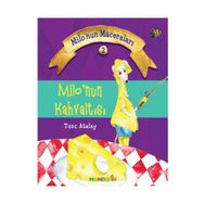 Milo’nun Kahvaltısı - M. Tunç Atalay