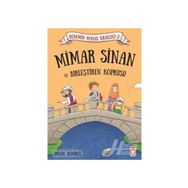 Mimar Sinan ve Birleştiren Köprüsü - Didem Demirel