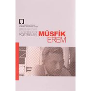 Mimarlar Odası Tarihinden Portreler: Müşfik Erem - Kolektif