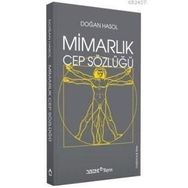 Mimarlık Cep Sözlüğü - Doğan Hasol