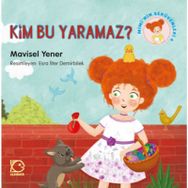 Miminin Serüvenleri 4 - Kim Bu Yaramaz? - Mavisel Yener