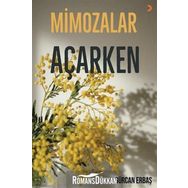 Mimozalar Açarken - Gürcan Erbaş