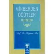 MINBERDEN ÖĞÜTLER - SÜLEYMAN ATEŞ
