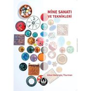 Mine Sanatı ve Teknikleri - Umut Demirgüç Thurman