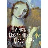 Mine’nin Masasındaki Çikolatalar - Burç Doğu