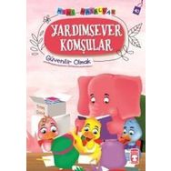Mini Masallar 4 - Yardımsever Komşular: Güvenilir Olmak - Kolektif
