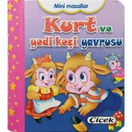 Mini Masallar - Kurt ve Yedi Keçi Yavrusu - Kollektif Heyet-Kurul-Komisyon
