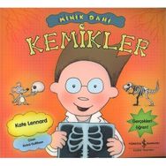 MINIK DAHI - KEMIKLER - KATE LENNARD