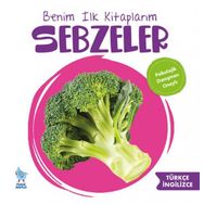 Minik Damla Benim İlk Kitaplarım Sebzeler