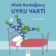 Minik Kurbağanın Uyku Vakti - Nicholas Oldland