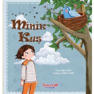 Minik Kuş / Murat Cihan / Yumurcak Yayınları