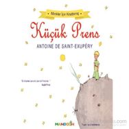 Minikler İçin Kısaltılmış Küçük Prens - Antonie de Saint Exupery