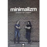 Minimalizm-Anlamlı Bir Yaşam - Joshua Fields Millburn