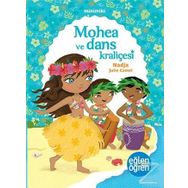 Minimiki - Mohea ve Dans Kraliçesi - Nadja Julie Camel