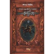 Mir - Urartu'nun Diriliş Öyküsü - Miraç Tuğal