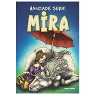 Mira - Hanzade Servi