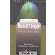 MIRACÜ'L BEYAN MIRAC'IN TASAVVUFI BOYUTU - CEMAL KURNAZ;MUSTAFA TATCI