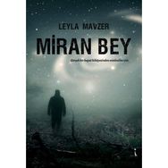 Miran Bey Leyla Mavzer
