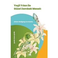 Mirhan Kitap Yeşil Yılan İle Güzel Zambak Masalı