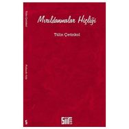 Mırıldanmalar Hiçliği - Tülin Çetinkol