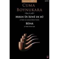 MIRIN DI XEWÊ DE BÛ - CUMA BOYNUKARA